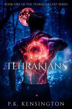 Paperback Tehrakians (Tehrallia Lost) Book