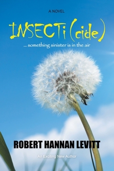 Paperback Insecti (Cide): ... Something Sinister Is in the Air Book