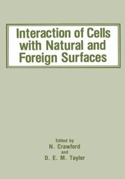 Paperback Interaction of Cells with Natural and Foreign Surfaces Book