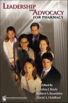 Hardcover Leadership and Advocacy for Pharmacy Book