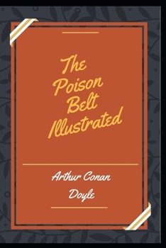 The Poison Belt Illustrated