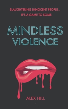 Paperback Mindless Violence Book