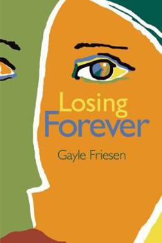 Paperback Losing Forever Book