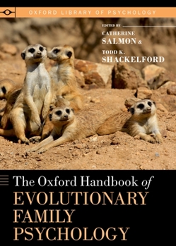 Hardcover Oxford Handbook of Evolutionary Family Psychology Book