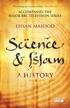 Paperback Science and Islam: A History Book