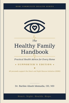 Paperback The Healthy Family Handbook Book
