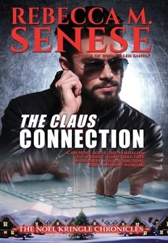 The Claus Connection (The Noel Kringle Chronicles)