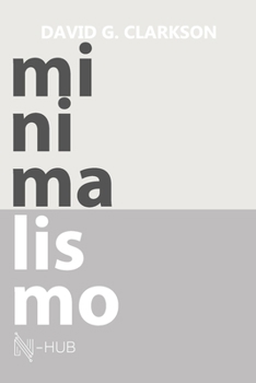Minimalismo: Um estilo de vida (Portuguese Edition)