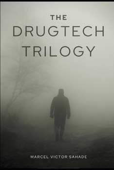 Paperback The DrugTech Trilogy Book