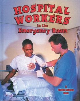 Hardcover Hospital Workers in the Emergency Room Book