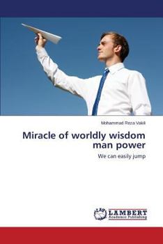 Paperback Miracle of Worldly Wisdom Man Power Book