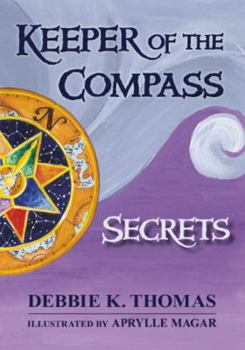 Paperback Keeper of the Compass: Secrets Book