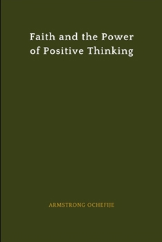 Paperback Faith and the Power of Positive Thinking Book