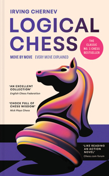 Paperback Logical Chess: Move by Move: Every Move Explained Book