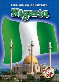 Nigeria - Book  of the Blastoff! Readers: Exploring Countries