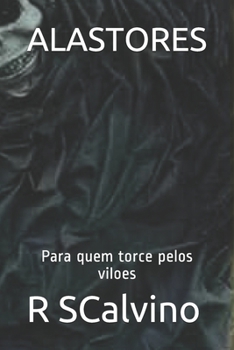Paperback Alastores: Para quem torce pelos vilões [Portuguese] Book