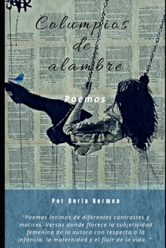 Paperback Columpios de alambre: Poemas [Spanish] Book