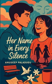 Paperback Her Name in Every Silence Book