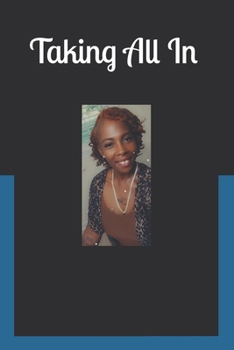 Paperback Taking All In Book