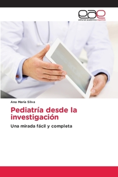 Paperback Pediatría desde la investigación [Spanish] Book