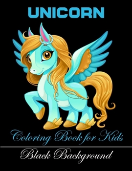 Paperback Unicorn coloring book for kids black background: 50 Stress relieving black background designs Book