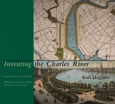 Hardcover Inventing the Charles River Book
