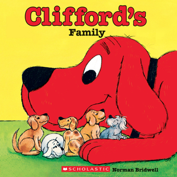 Clifford's Family (Read with Clifford) - Book  of the Clifford the Big Red Dog