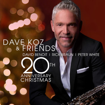 Music - CD Dave Koz & Friends 20th Anniversary Christmas Book