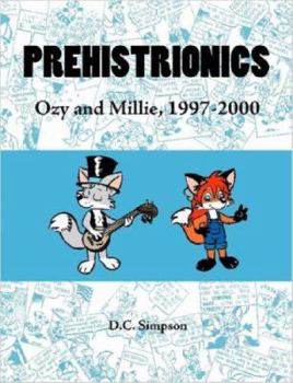 Paperback Prehistrionics: Ozy and Millie, 1997-2000 Book