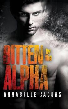 Paperback Bitten by the Alpha Book