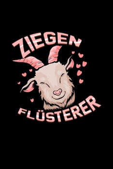 Ziegen Fl�sterer: Dotted Punkteraster Notizbuch A5 - Ziege Notizbuch I Landwirt Sch�fer Bauer Geschenk I Ziegenbock Design