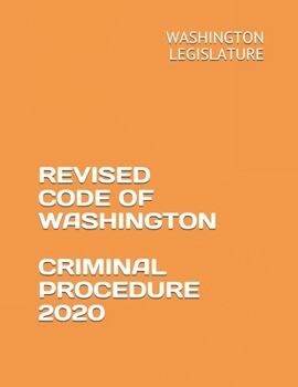 Paperback Revised Code of Washington Criminal Procedure 2020 Book