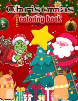 Christmas coloring book: An Adult Coloring Book with Fun, Easy, and Relaxing Designs Paperback
