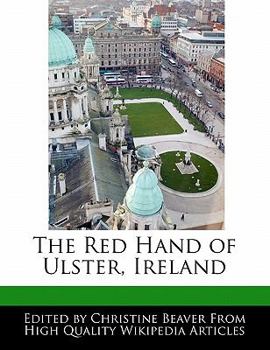 Paperback The Red Hand of Ulster, Ireland Book