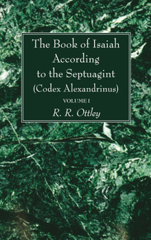 Paperback The Book of Isaiah According to the Septuagint (Codex Alexandrinus) 2 Volume Set Book