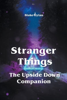 Paperback Stranger Things - The Upside Down Companion Book