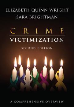 Paperback Crime Victimization: A Comprehensive Overview Book