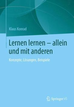 Paperback Lernen Lernen - Allein Und Mit Anderen: Konzepte, Lösungen, Beispiele [German] Book