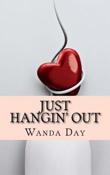 Paperback Just Hangin' Out Book