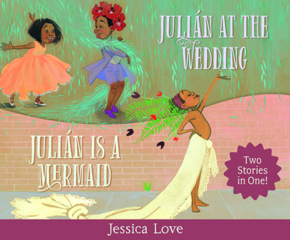 Audio CD Julián Stories: Julián Is a Mermaid & Julián at the Wedding Book