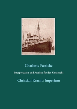 Paperback Interpretation und Analyse für den Unterricht: Christian Kracht: Imperium [German] Book