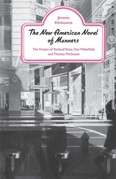 Paperback The New American Novel of Manners Book