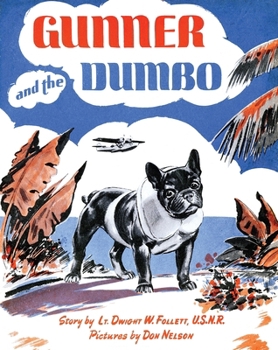 Paperback Gunner and the Dumbo Book