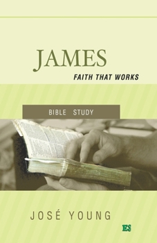 Paperback James: Faith that works Book