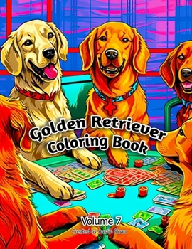 Paperback Golden Retriever Coloring Book: Volume 7 Book
