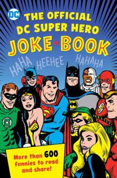 Paperback The Official DC Super Hero Joke Book, 20 Book