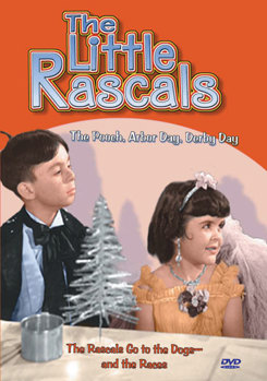 DVD The Little Rascals: The Pooch, Arbor Day, Derby Day Book