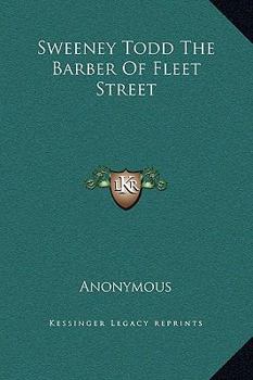 Hardcover Sweeney Todd The Barber Of Fleet Street Book