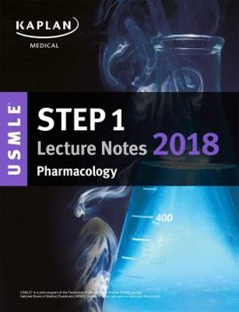 Paperback USMLE Step 1 Lecture Notes 2018: Pharmacology (USMLE Prep) Book