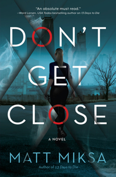 Hardcover Don't Get Close Book